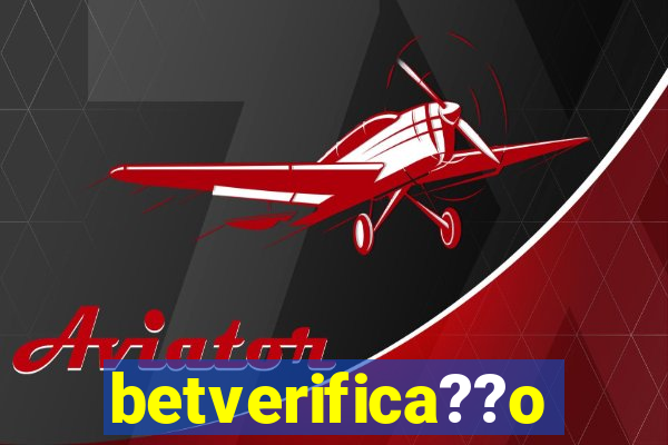 betverifica??o