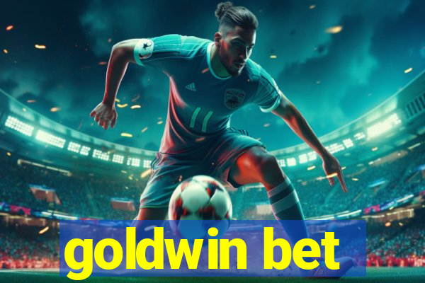 goldwin bet