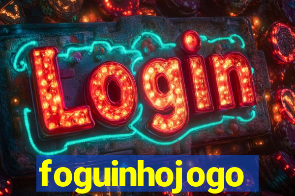 foguinhojogo