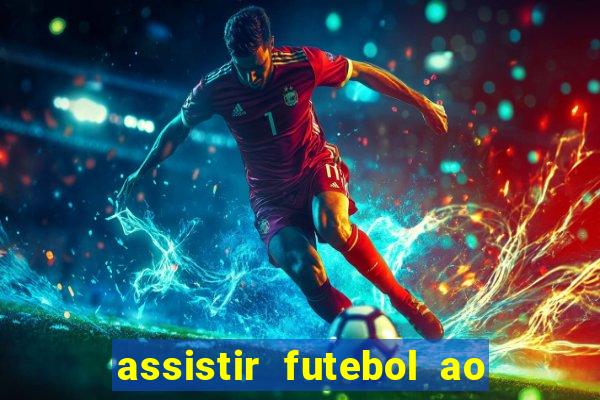 assistir futebol ao vivo futplay