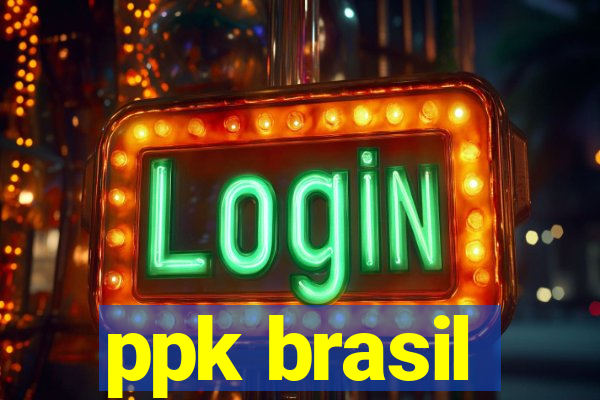 ppk brasil