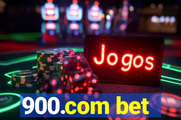 900.com bet