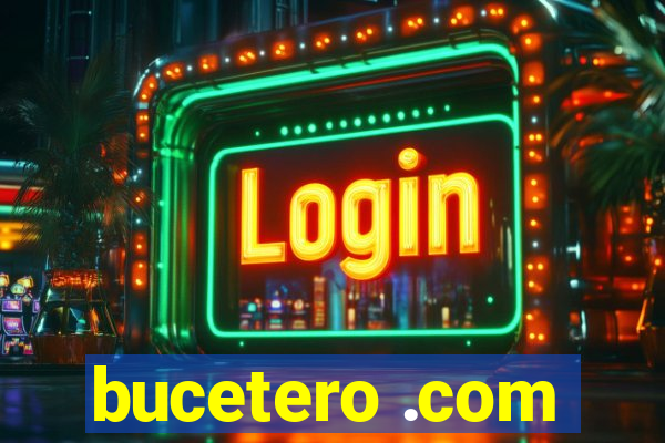 bucetero .com