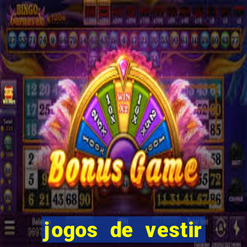 jogos de vestir click jogos