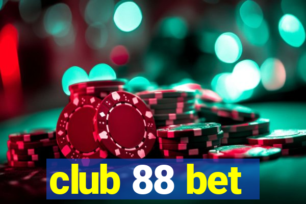 club 88 bet