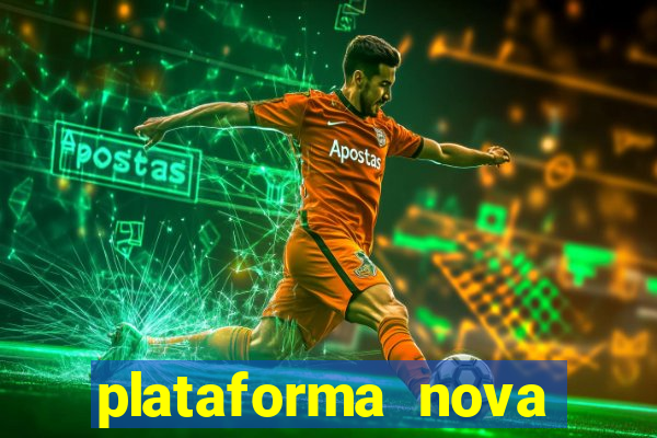 plataforma nova pagando fortune tiger baixar