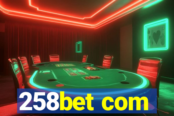 258bet com