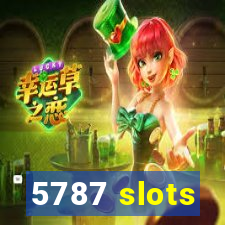 5787 slots