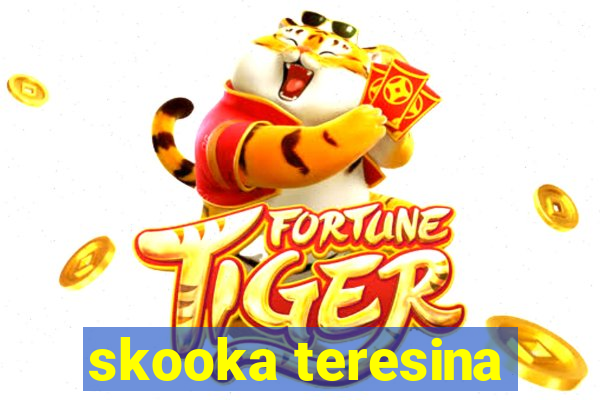 skooka teresina