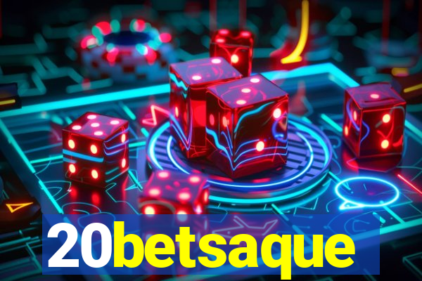 20betsaque