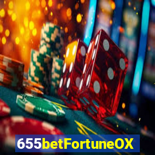 655betFortuneOX