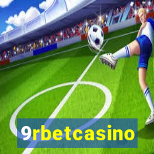 9rbetcasino