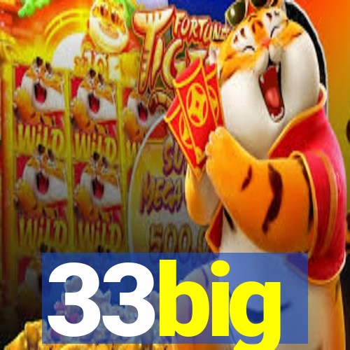 33big