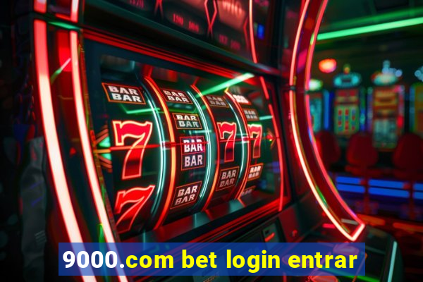 9000.com bet login entrar