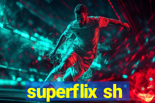 superflix sh