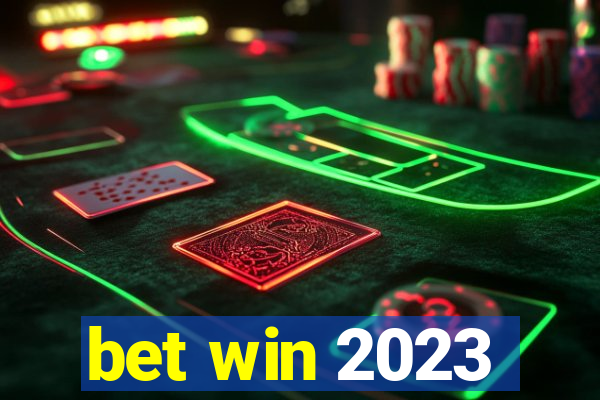 bet win 2023