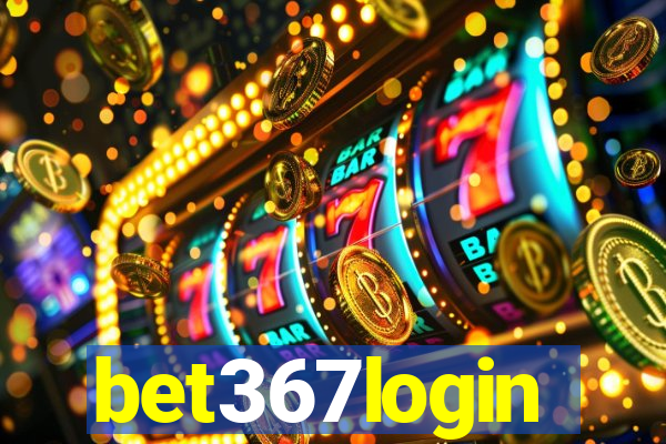 bet367login