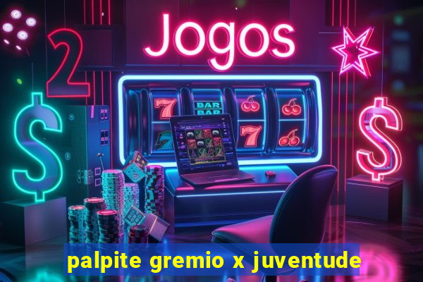 palpite gremio x juventude