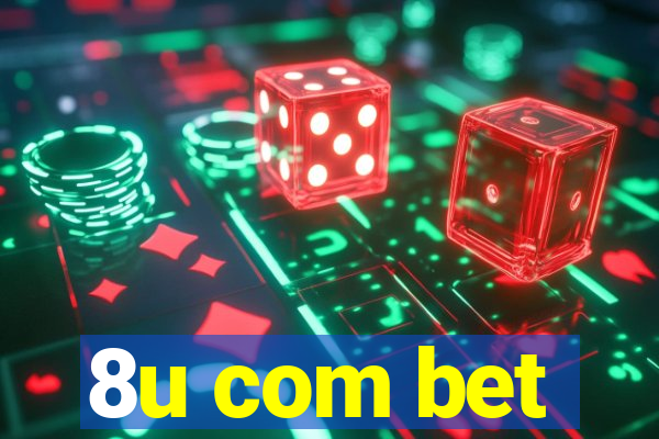 8u com bet