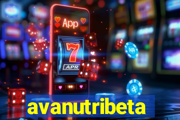 avanutribeta