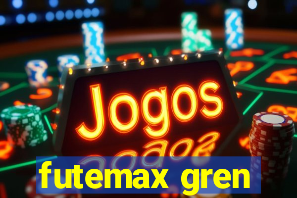 futemax gren