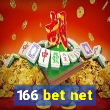 166 bet net