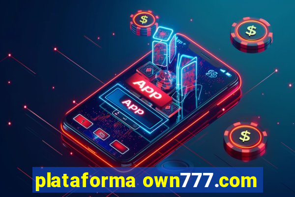 plataforma own777.com