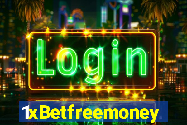 1xBetfreemoney