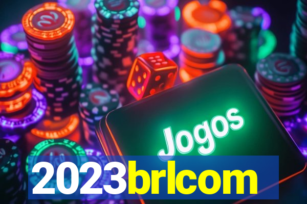 2023brlcom