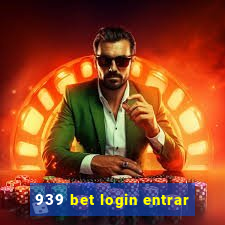 939 bet login entrar