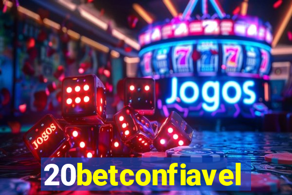 20betconfiavel