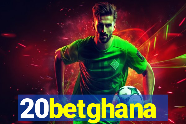 20betghana