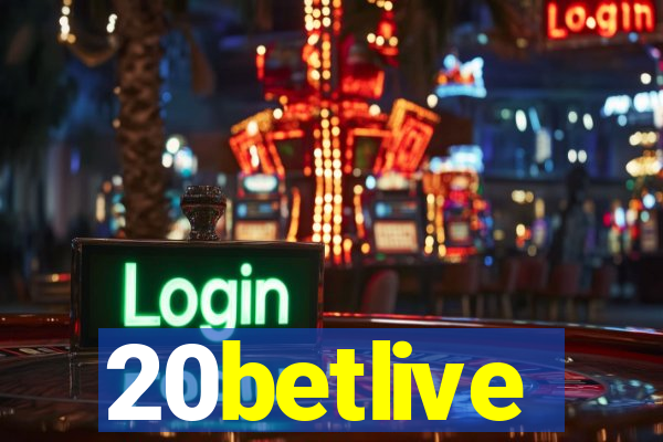 20betlive