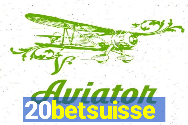 20betsuisse