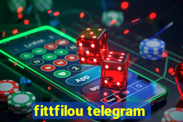 fittfilou telegram