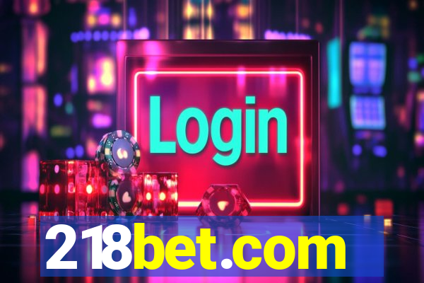 218bet.com