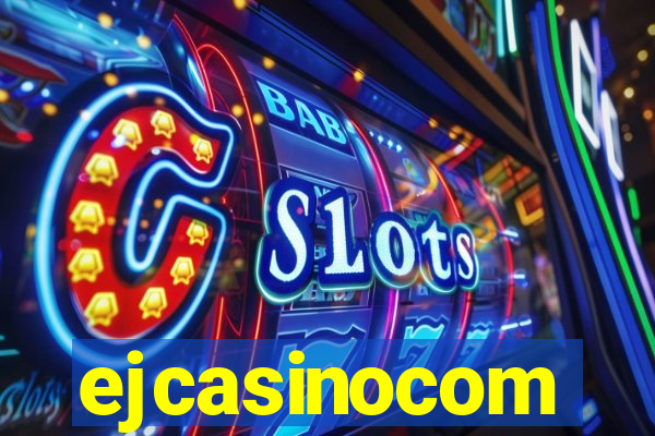 ejcasinocom