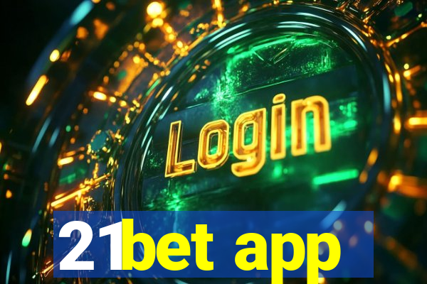 21bet app