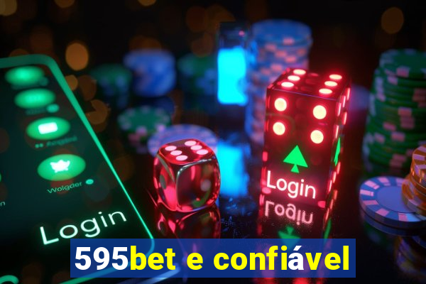 595bet e confiável