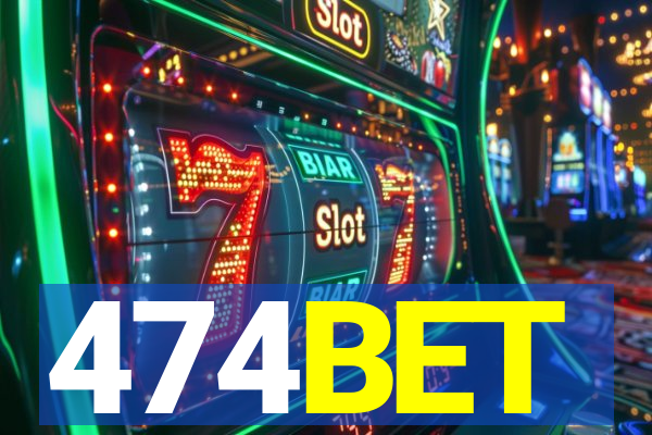 474BET