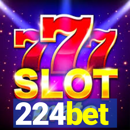 224bet