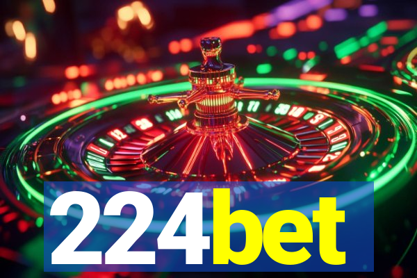 224bet