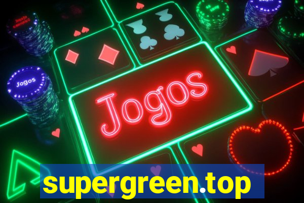 supergreen.top