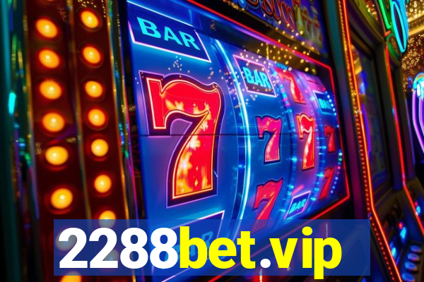 2288bet.vip