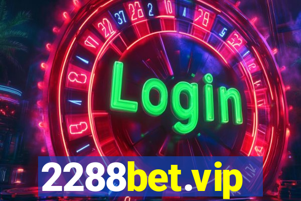 2288bet.vip