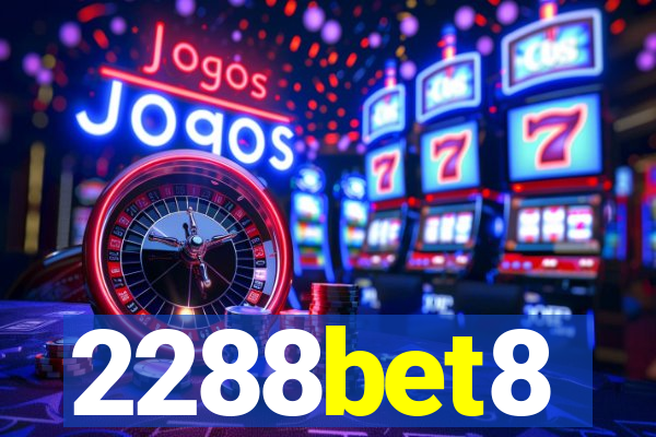 2288bet8