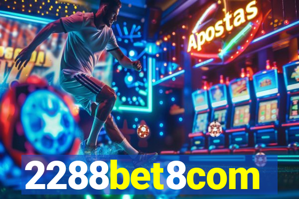 2288bet8com