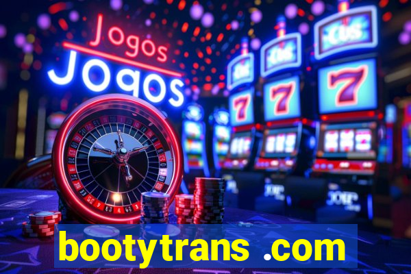 bootytrans .com