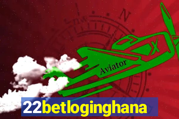 22betloginghana