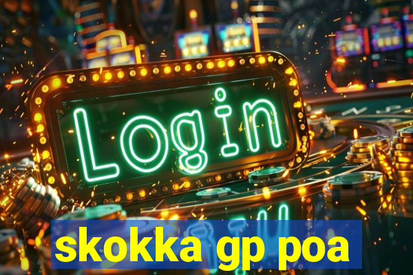 skokka gp poa